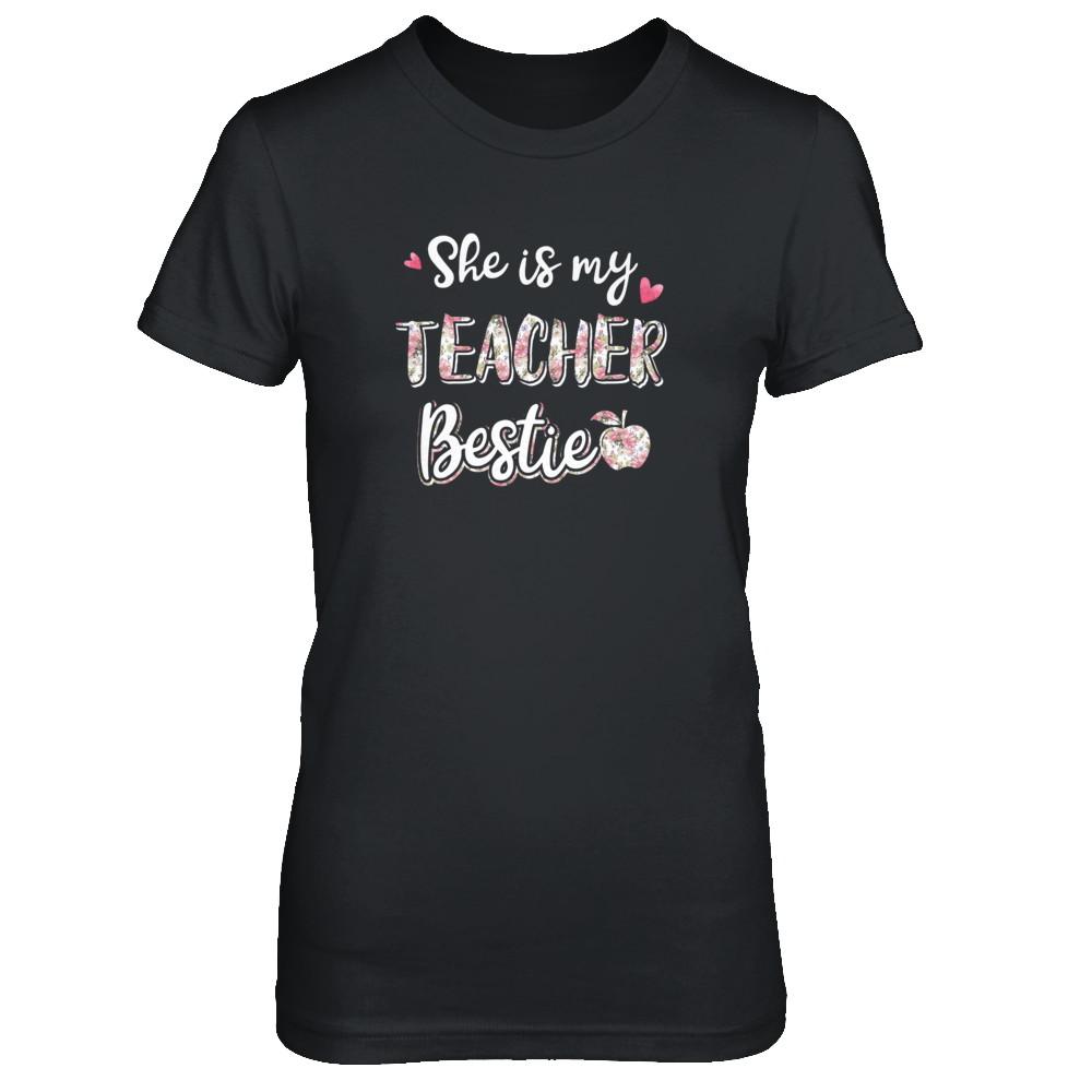 She Is My Teacher Bestie Funny Students-T-Shirt & Tank Top-Women's T-Shirt-Black