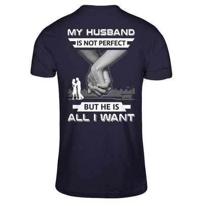 My Husband Is Not Perfect But She Is All I Want-T-Shirt & Hoodie-Premium T-Shirt-Midnight Navy