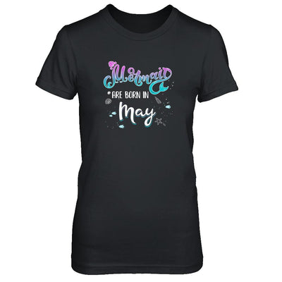 Mermaids Are Born In May Birthday Girl Gift-T-Shirt & Tank Top-Women's T-Shirt-Black