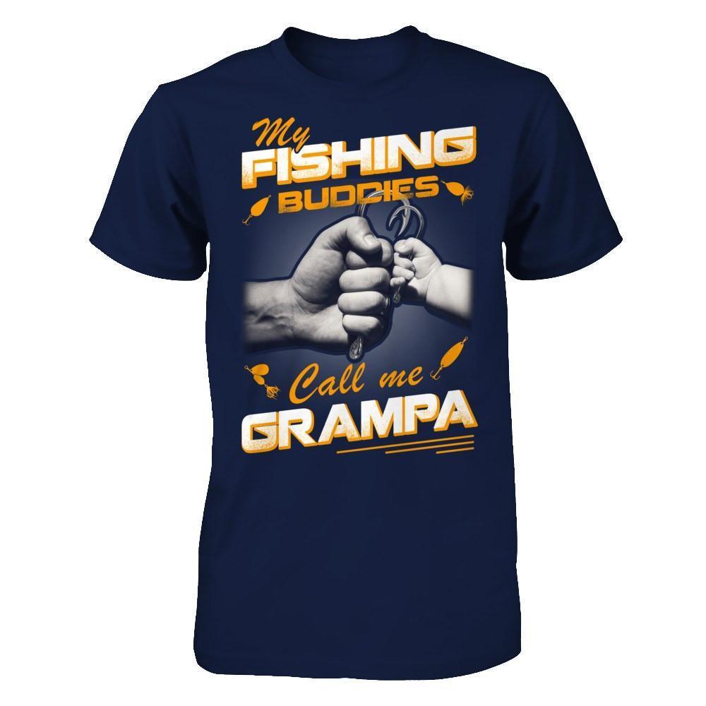 My Fishing Buddies Call Me Grampa-T-Shirt & Hoodie-Classic T-Shirt-Navy
