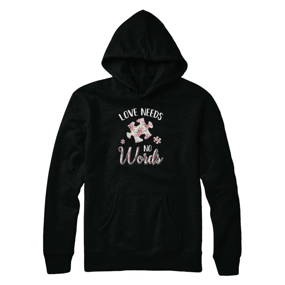 Love Needs No Word Autistic Sign Autism Awareness-T-Shirt & Tank Top-Pullover Hoodie-Black