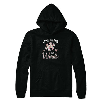 Love Needs No Word Autistic Sign Autism Awareness-T-Shirt & Tank Top-Pullover Hoodie-Black