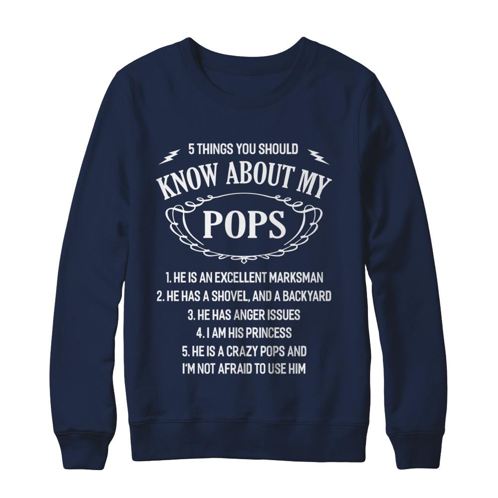 5 Things You Should Know About My Pops Granddaughter-T-Shirt & Sweatshirt-Crewneck Sweatshirt-Navy
