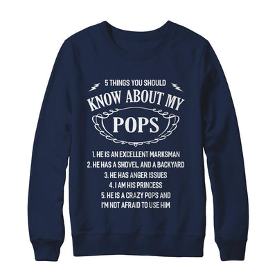 5 Things You Should Know About My Pops Granddaughter-T-Shirt & Sweatshirt-Crewneck Sweatshirt-Navy