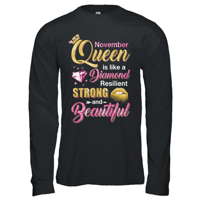 November Girls Queen Is Diamond Strong Beautiful-T-Shirt & Hoodie-Long Sleeve T-Shirt-Black