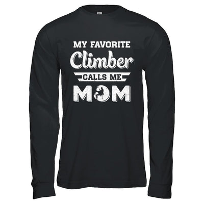 Rock Climbing My Favorite Climber Call Me Mom Son-T-Shirt & Hoodie-Long Sleeve T-Shirt-Black