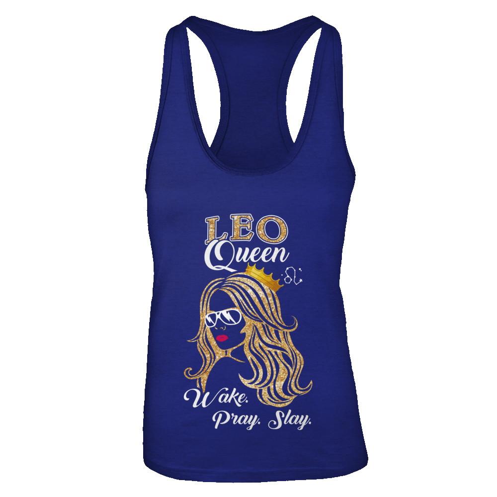 Leo Queen Wake Pray Slay July August Girl Birthday Gift-T-Shirt & Tank Top-Women's Ideal Racerback Tank-Royal