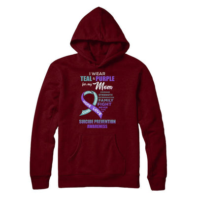 Suicide Prevention Awareness I Wear Teal Purple For My Mom-T-Shirt & Hoodie-Pullover Hoodie-Maroon
