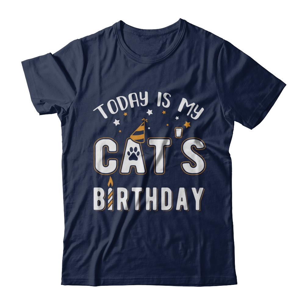 Today is My Cat's Birthday-T-Shirt & Hoodie-Classic T-Shirt-Navy