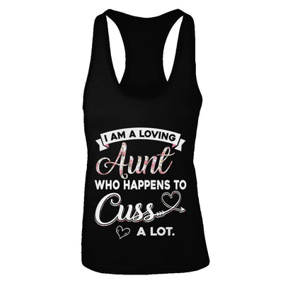 I'm A Loving Aunt Who Happens To Cuss A Lot-T-Shirt & Tank Top-Women's Ideal Racerback Tank-Black