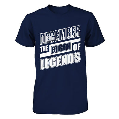 December The Birth Of Legends-T-Shirt & Hoodie-Classic T-Shirt-Navy