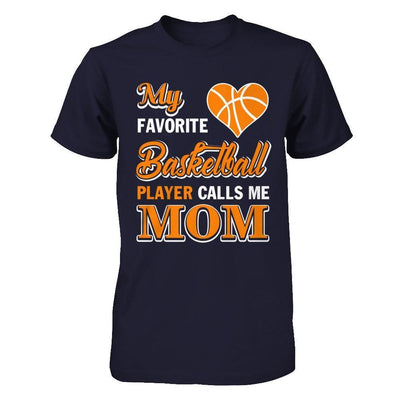 My Favorite Basketball Player Calls Me Mom-T-Shirt & Hoodie-Premium T-Shirt-Midnight Navy