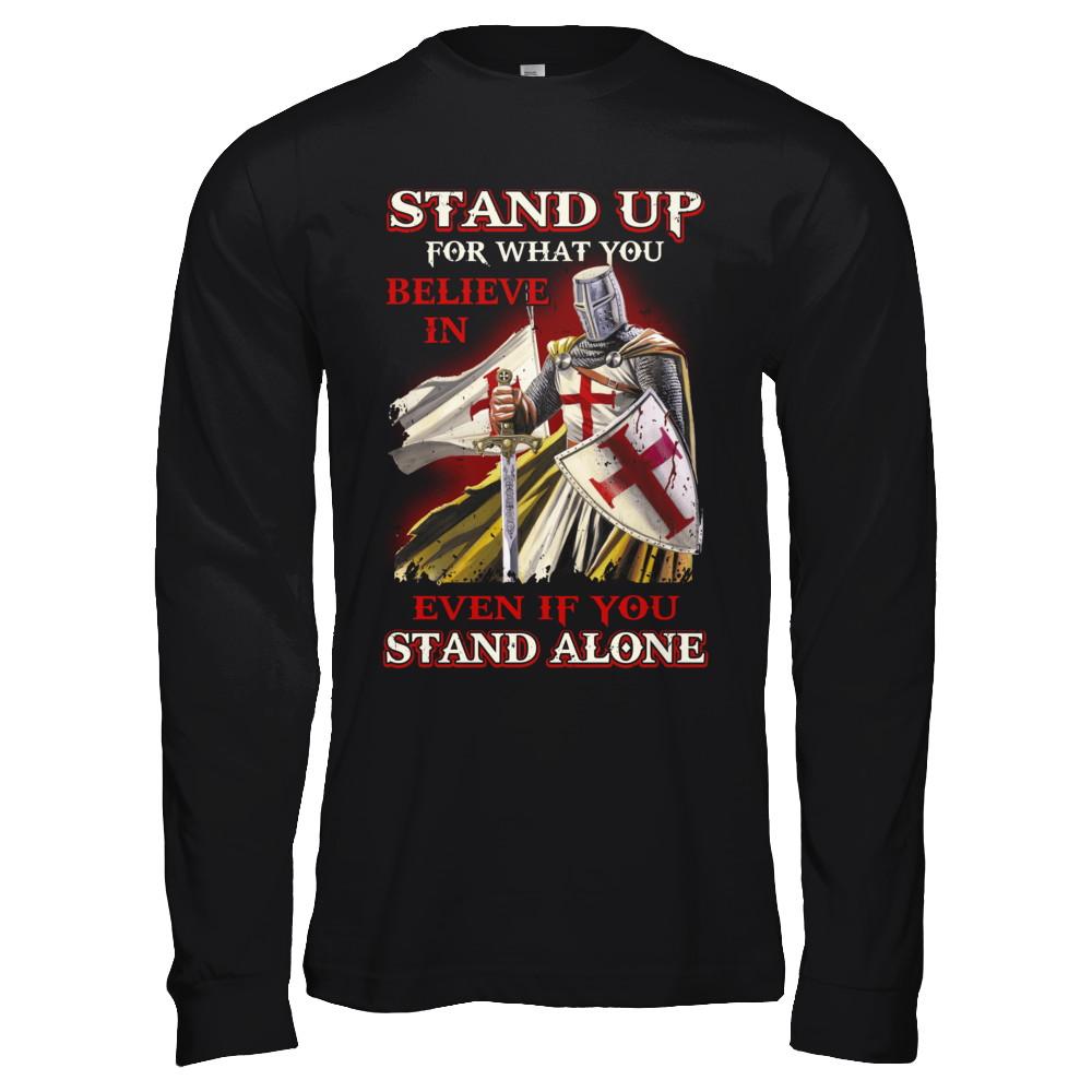 Knight Templar Stand Up For What You Believe In Even Stand Alone-T-Shirt & Hoodie-Long Sleeve T-Shirt-Black