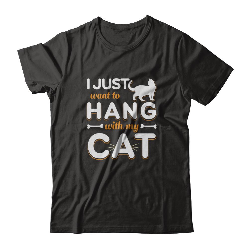 I Just Want To Hang With My Cat-T-Shirt & Tank Top-Premium T-Shirt-Black