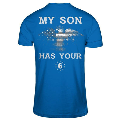 My Son Has Your Six-T-Shirt & Hoodie-Classic T-Shirt-Royal