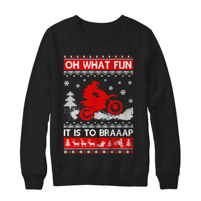 Oh What Fun It Is To Braaap Dirt Bike Ugly Christmas Sweater-T-Shirt & Sweatshirt-Crewneck Sweatshirt-Black