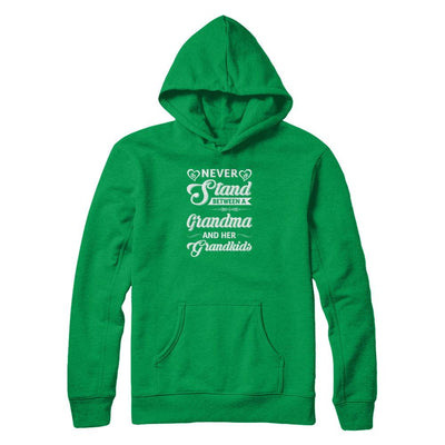 Never Stand Between A Grandma And Her Grandkids Mothers Day-T-Shirt & Tank Top-Pullover Hoodie-Irish Green