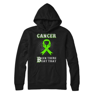 Liver Cancer Been There Beat That Awareness Green Ribbon-T-Shirt & Hoodie-Pullover Hoodie-Black