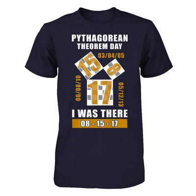 Pythagorean Theorem Day I Was There 8-15-17-T-Shirt & Hoodie-Premium T-Shirt-Midnight Navy