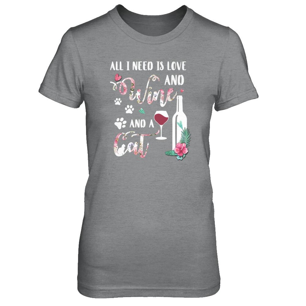 All I Need Is Love And Wine And A Cat-T-Shirt & Tank Top-Women's T-Shirt-Sport Grey