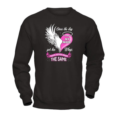 Since The Day My Mom Got Her Wing I Have Never Been The Same-T-Shirt & Hoodie-Crewneck Sweatshirt-Black