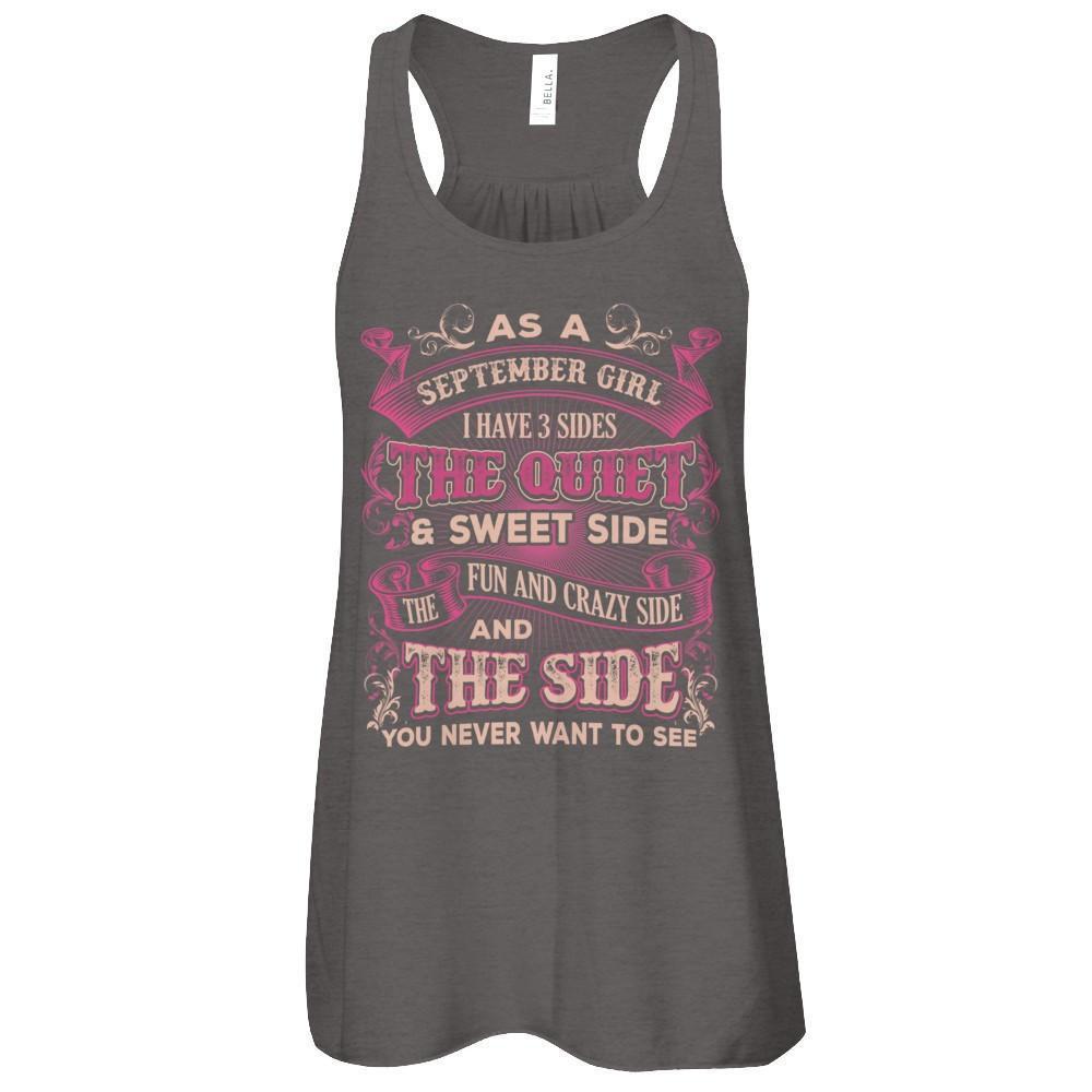 As A September Girl I Have 3 Sides Birthday Gift-T-Shirt & Tank Top-