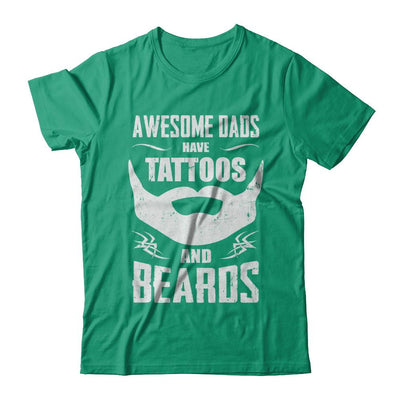 Awesome Dads Have Tattoos And Beards-T-Shirt & Hoodie-Classic T-Shirt-Kelly Green