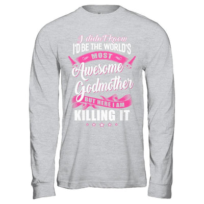 World's Most Awesome Godmother Mothers Day Gift-T-Shirt & Hoodie-Long Sleeve T-Shirt-Sport Grey