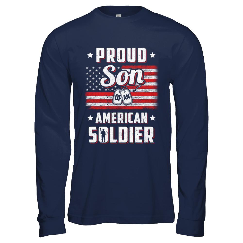 Proud Son Of A Soldier Army Dad Mom Veteran-T-Shirt & Hoodie-Long Sleeve T-Shirt-Navy