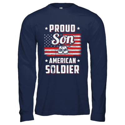 Proud Son Of A Soldier Army Dad Mom Veteran-T-Shirt & Hoodie-Long Sleeve T-Shirt-Navy