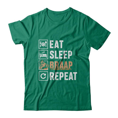 Eat Sleep Braap Repeat Motocross Dirt Bike-T-Shirt & Hoodie-Classic T-Shirt-Kelly Green