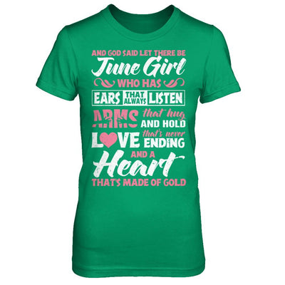And God Said Let There Be June Girl Ears Arms Love Heart-T-Shirt & Hoodie-Women's T-Shirt-Irish Green