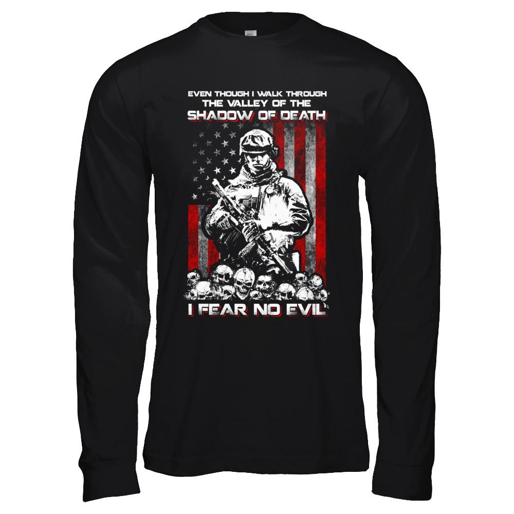 Veteran I Walk Through Shadow Of Death I Fear No Evil-T-Shirt & Hoodie-Long Sleeve T-Shirt-Black
