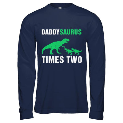 Daddysaurus Times Two Twins Fathers Day-T-Shirt & Hoodie-Long Sleeve T-Shirt-Navy