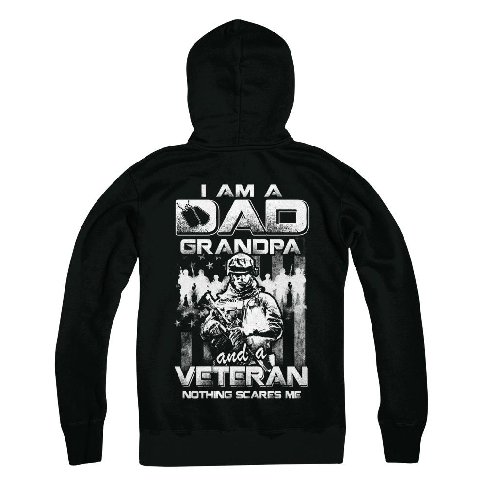 I Am A Dad Grandpa And A Veteran Nothing Scare Me-T-Shirt & Hoodie-Pullover Hoodie-Black