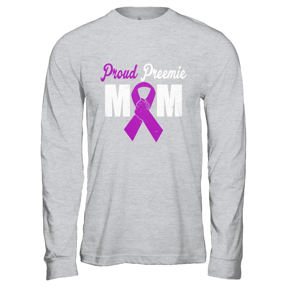 Mothers Day Proud Preemie Mom Premature Birth Awareness-T-Shirt & Hoodie-Long Sleeve T-Shirt-Sport Grey
