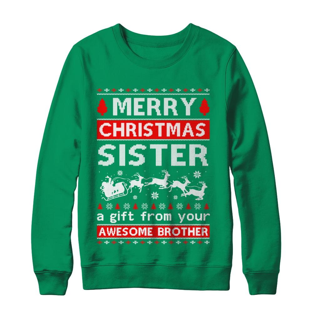 Merry Christmas Sister A Gift From Your Brother Sweater-T-Shirt & Sweatshirt-Crewneck Sweatshirt-Irish Green