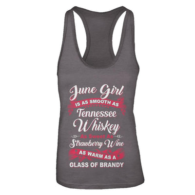 June Girl Is As Smooth As Tennessee Whiskey Birthday-T-Shirt & Tank Top-Women's Ideal Racerback Tank-Dark Grey
