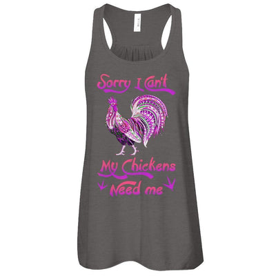 Rise Castle Sorry I Cant My Chickens Need Me-T-Shirt & Tank Top-