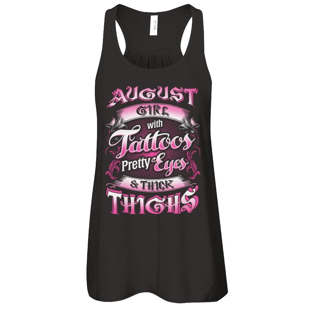 August Girl With Tattoos Pretty Eyes Thick Thighs
