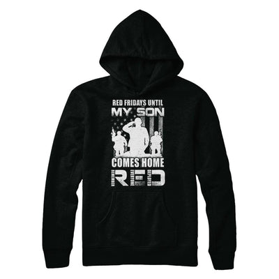 Red Friday Until My Son Comes Home Military Dad Mom-T-Shirt & Hoodie-Pullover Hoodie-Black