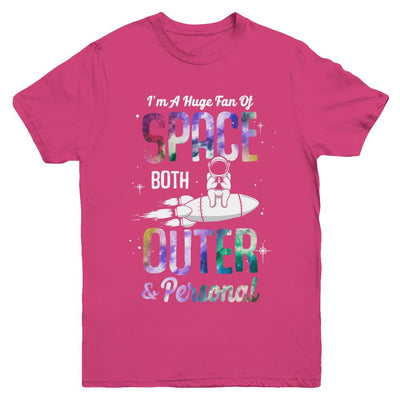 I'm A Huge Fan Of Space Both Outer And Personal Youth-Youth Shirt-Youth T-Shirt-Heliconia