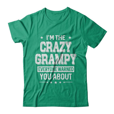 I'm The Crazy Grampy Papa Grandpa Fathers Day-T-Shirt & Hoodie-Classic T-Shirt-Kelly Green