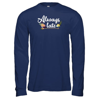 Always Late-T-Shirt & Tank Top-Long Sleeve T-Shirt-Navy