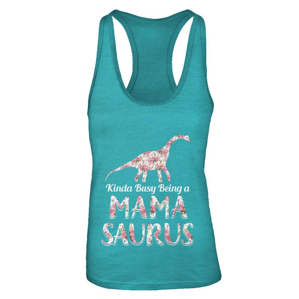 Mama Saurus Dinosaur Kinda Busy Being A Mamasaurus-T-Shirt & Tank Top-Women's Ideal Racerback Tank-Tahiti Blue