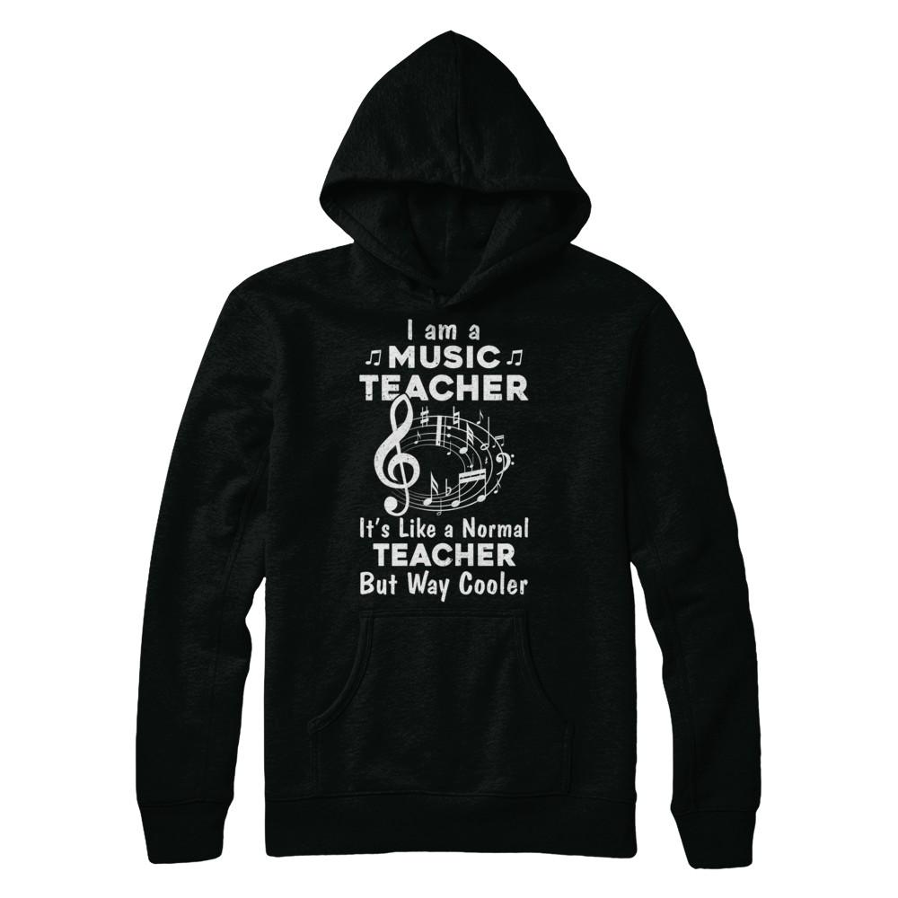 I Am A Music Teacher Proud Funny Music Teacher-T-Shirt & Hoodie-Pullover Hoodie-Black