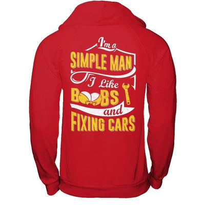 I'm A Simple Man I Like Boobs And Fixing Cars-T-Shirt & Hoodie-Pullover Hoodie-Red