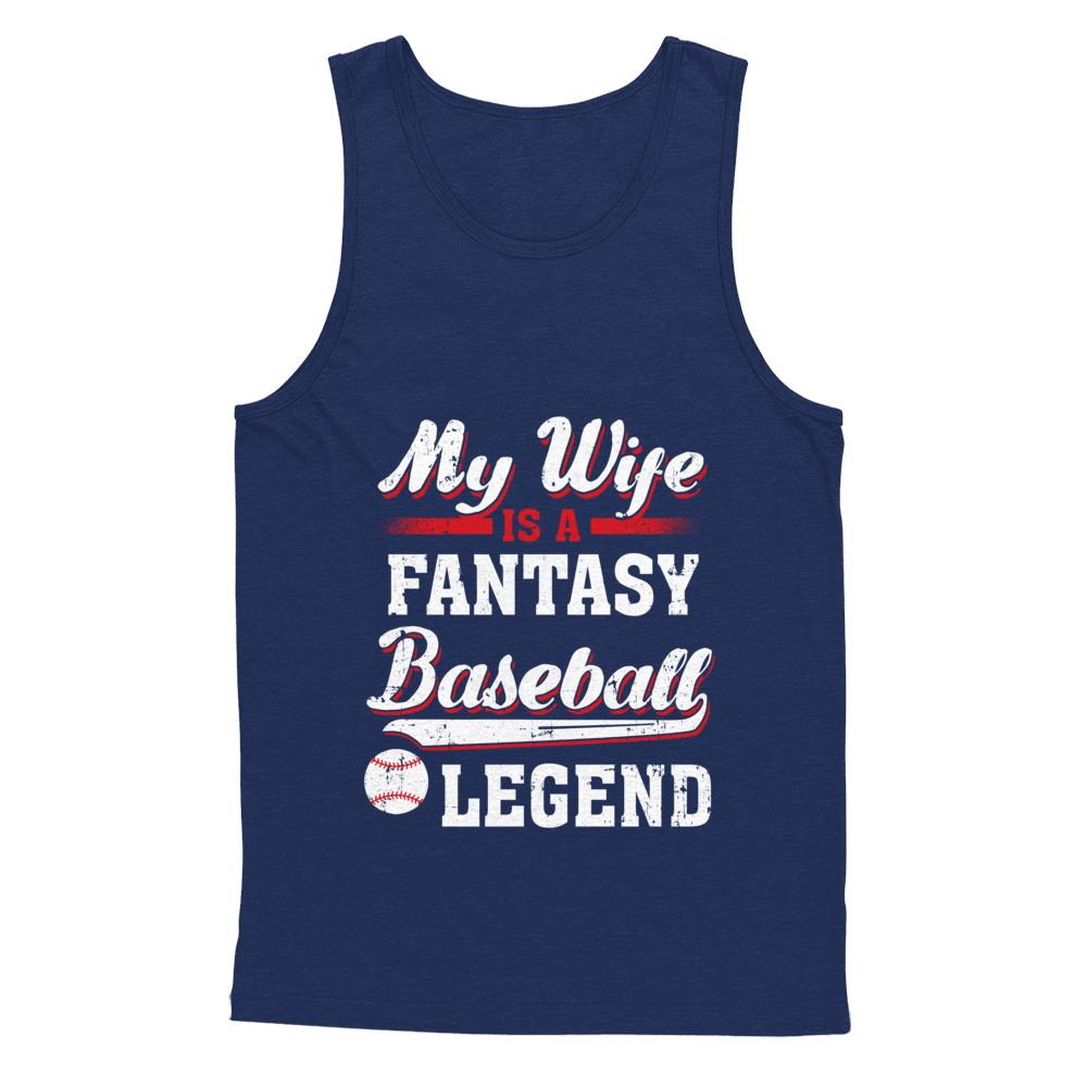 My Wife Is A Fantasy Baseball Legend-T-Shirt & Hoodie-Unisex Tank-Navy
