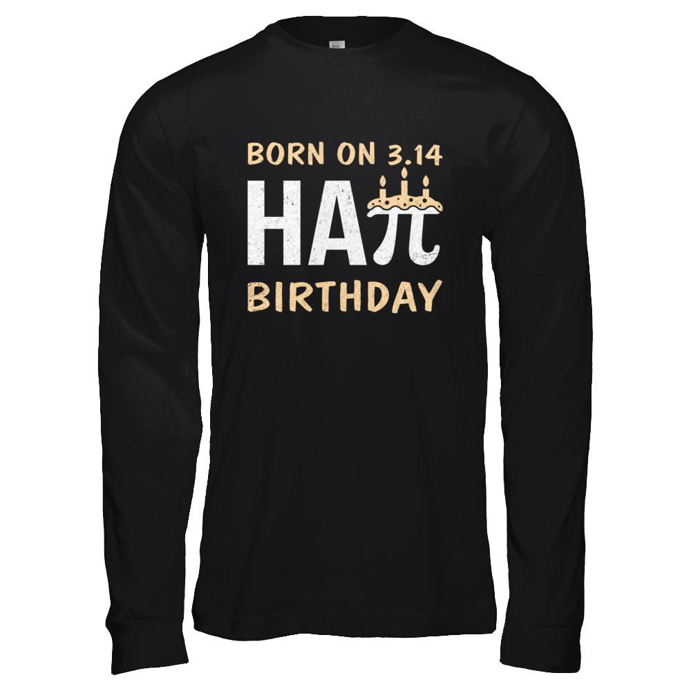 Born On March 14 Happy Pi Day Birthday-T-Shirt & Hoodie-Long Sleeve T-Shirt-Black