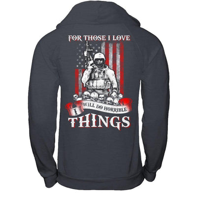 For Those I Love I Will Do Horrible Things-T-Shirt & Hoodie-Pullover Hoodie-Dark Heather